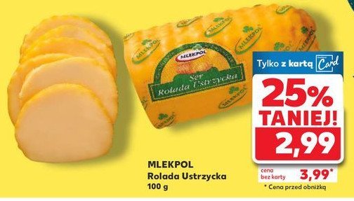 Ser rolada ustrzycka Mlekpol promocja w Kaufland