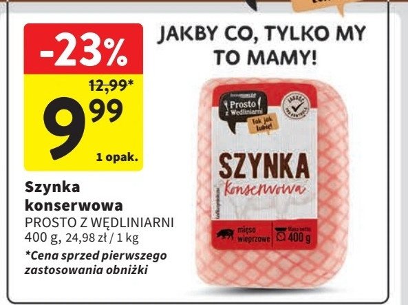 Szynka konserwowa Intermarche prosto z wędliniarni promocja