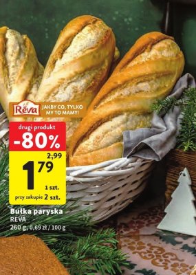 Bułka paryska REVA drugi produkt -80% promocja w Intermarche