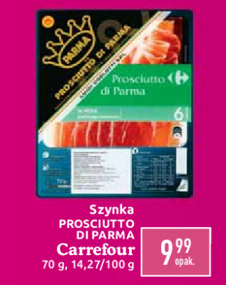 Szynka prosciutto Carrefour promocja