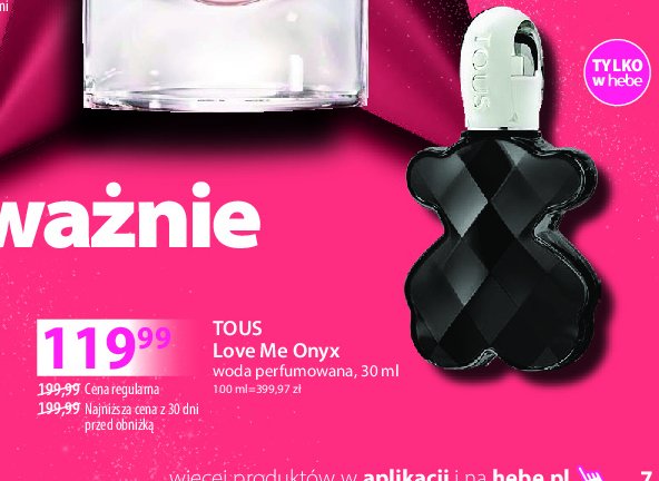 Woda perfrumowana Tous love me onyx promocja w Hebe