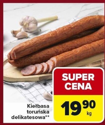 Kiełbasa toruńska delikatesowa promocja w Carrefour Express