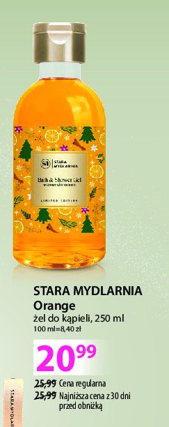 Żel do kąpieli orange Stara mydlarnia promocja w Hebe