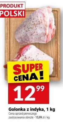 Golonka z indyka, 1 kg promocja w Twój Market