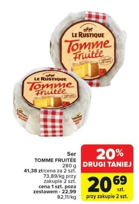 Ser Tomme Fruitee Le Rustique promocja