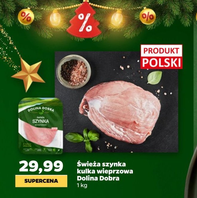 Szynka wieprzowa kulka Dolina dobra promocja w Netto