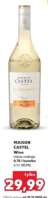 Wino MAISON CASTEL różne rodzaje 0,75 l butelka promocja w Kaufland
