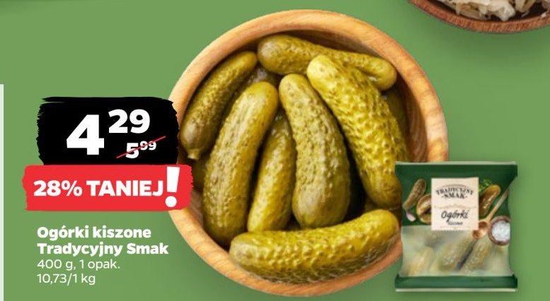 Ogorki kiszone Tradycyjny smak promocja w Netto