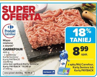 Mięso mielone z szynki Carrefour promocja w Carrefour
