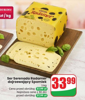 Ser Serenada Radamer dojrzewający promocja w Dino