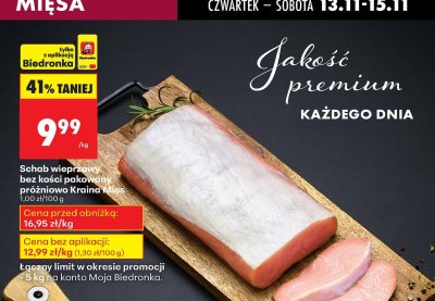 Schab wieprzowy bez kości pakowany próżniowo Kraina Mięs promocja w Biedronka