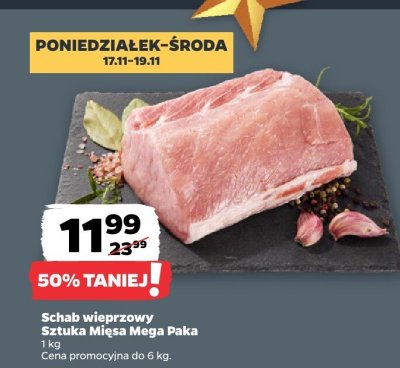 Schab wieprzowy Sztuka Mięsa Mega Paka promocja w Netto