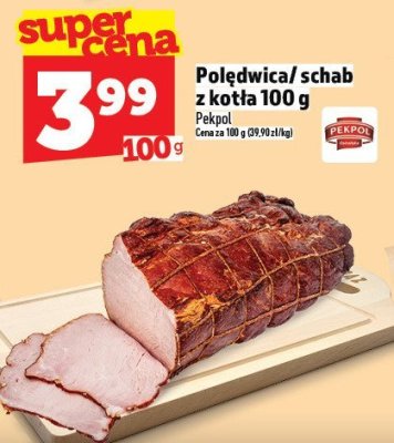 Polędwica/schab z kotla Pekpol promocja w TOPAZ