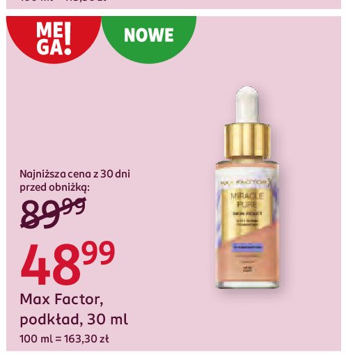 Podkład MAX FACTOR MIRACLE PURE promocja w Rossmann