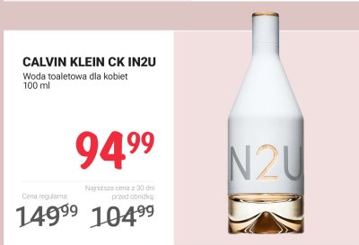 Woda toaletowa CK IN2U dla kobiet promocja w Rossmann