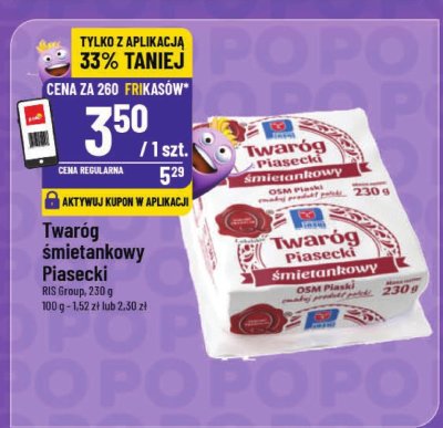 Twaróg śmietankowy Piasecki MS brtag promocja w POLOmarket