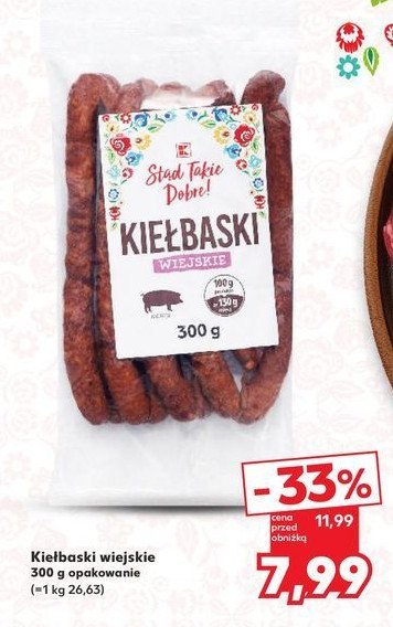 Kiełbaski wiejskie K-classic stąd takie dobre! promocja