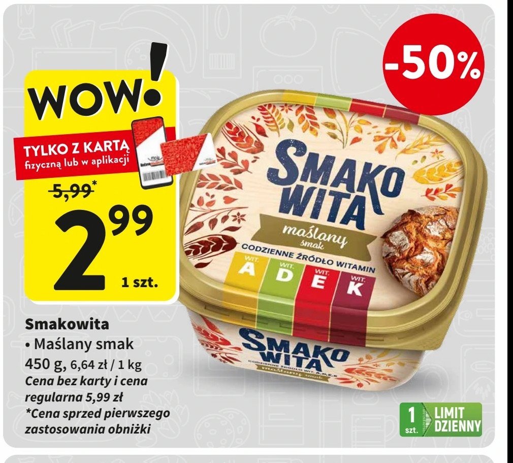 Margaryna Smakowita maślany smak promocja w Intermarche