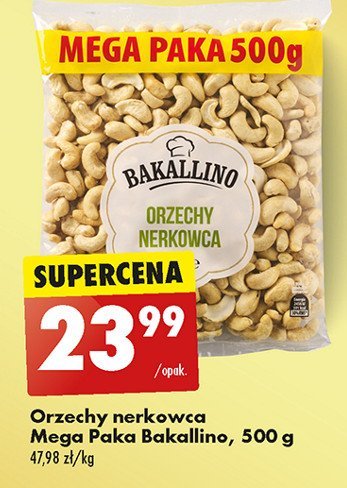 Orzechy nerkowca Bakallino promocja