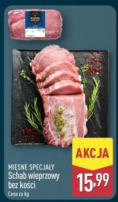 Schab wieprzowy bez kości promocja w Aldi