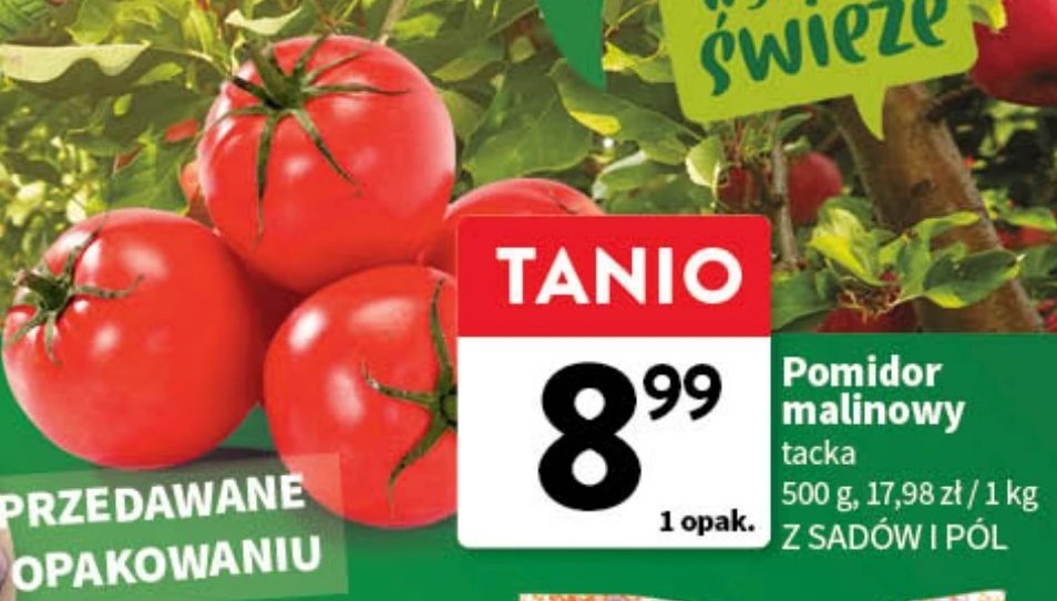 Pomidory malinowe Z sadów i pól promocja w Intermarche