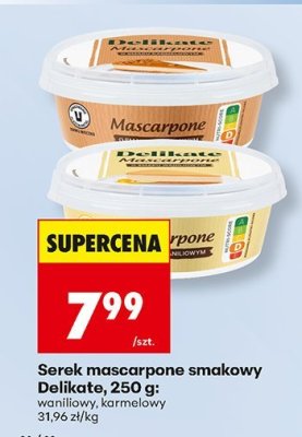 Serek mascarpone smakowy Delikate: waniliowy, karmelowy promocja w Biedronka