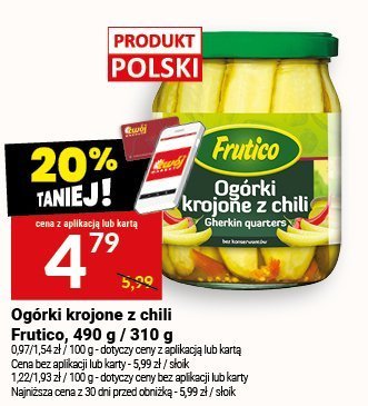 Ogórki krojone z chili Frutico, 490 g / 310 g promocja w Twój Market