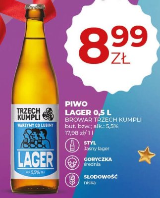 Piwo Lager 0,5 l Trzech Kumpli promocja w Duży Ben