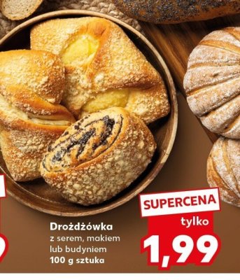Drożdżówka z serem, makiem lub budyniem promocja w Kaufland