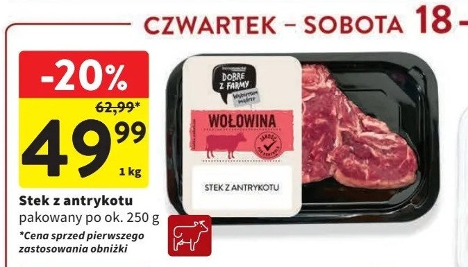 Stek z antrykotu Intermarche dobre z farmy promocja