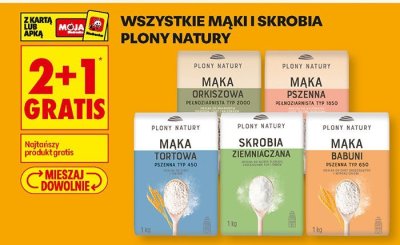 Mąka Płony Natury: orkiszowa, pszenna, tortowa, skrobia ziemniaczana, babuni promocja w Biedronka