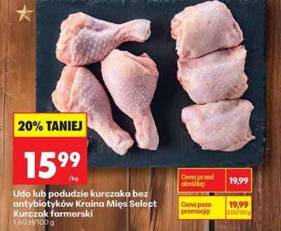 Udo lub podudzie kurczaka bez antybiotyków Kraina Mięs Select Kurczak farmerski, 1,60 zł/100 g promocja w Biedronka