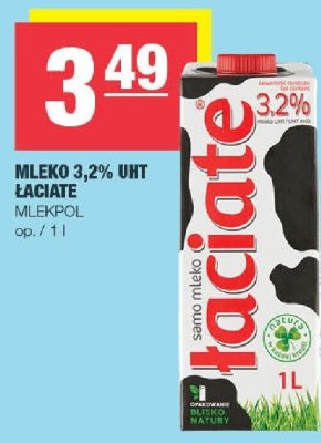 Mleko 3,2% UHT Łaciate Mlekpol promocja w SPAR