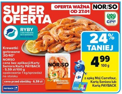 Krewetki gotowane 30/40 NORSO promocja w Carrefour Market