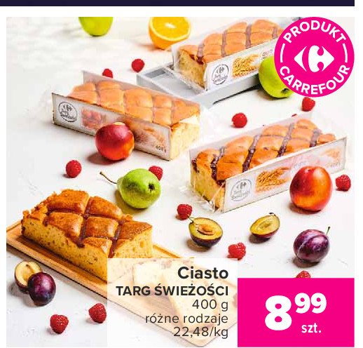 Ciasto z owocami Carrefour targ świeżości promocja