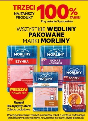 Wszystkie wędliny pakowane marki Morliny TRZECIA -100% promocja w Kaufland