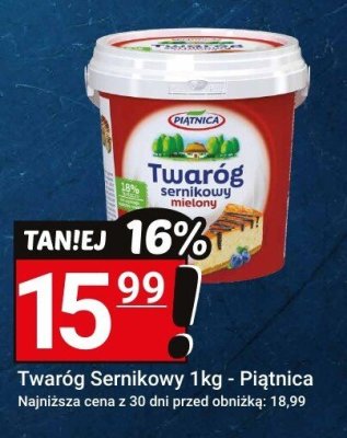 Twaróg Sernikowy 1kg - Piątnica promocja w Hitpol