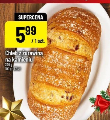 Chleb z żurawiną na kamieniu 550 g promocja w POLOmarket