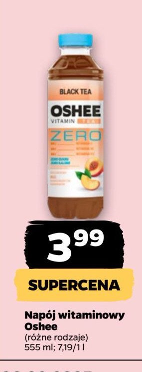 Napój black tea peach Oshee vitamin water zero promocja w Netto