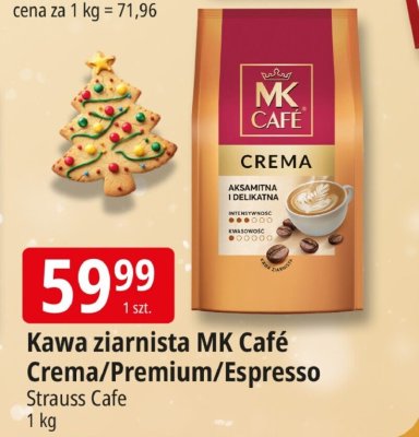 Kawa ziarnista MK Café Crema/Premium/Espresso Strauss Cafe promocja w Leclerc