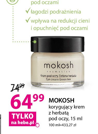 Korygujący krem z herbatą pod oczy Mokosh promocja
