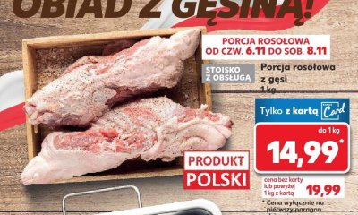 Porcja rosołowa z gęsi 1 kg promocja w Kaufland