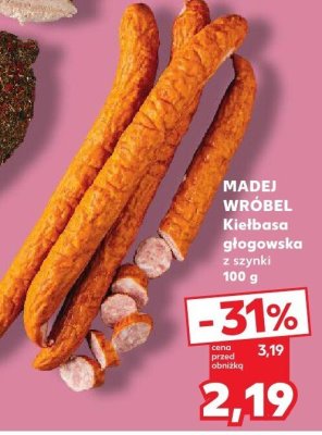 Kiełbasa głogowska z szynki MADEJ WRÓBEL promocja w Kaufland