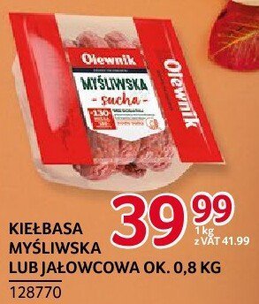Kiełbasa myśliwska lub jałowcowa Olewnik ok. 0,8kg promocja w Selgros