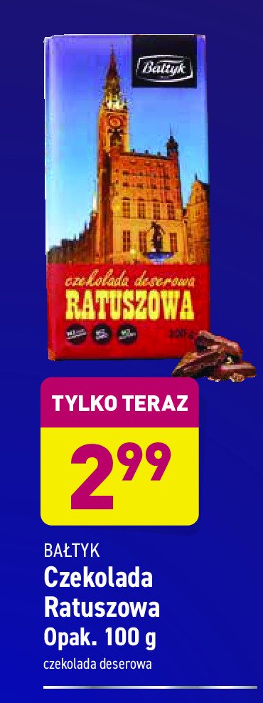 Czekolada deserowa ratuszowa Ba艂tyk promocja