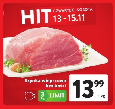 Szynka wieprzowa bez kości promocja w Intermarche