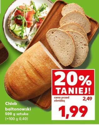Chleb baltonowski 500 g promocja w Kaufland
