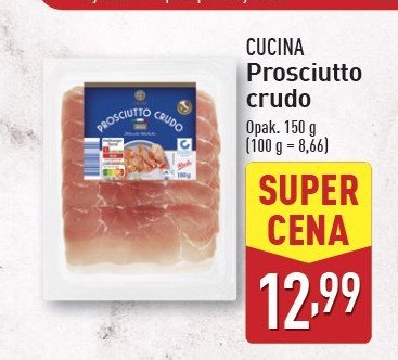Szynka prosciutto crudo Cucina promocja