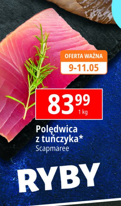 Polędwica z tuńczyka Scapmaree promocja