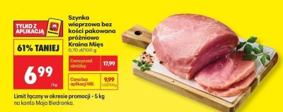 Szynka wieprzowa bez kości pakowana próżniowo Kraina Mięs promocja w Biedronka